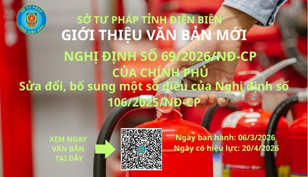 Một số điểm mới quy định xử phạt vi phạm hành chính trong lĩnh vực phòng cháy, chữa cháy và cứu nạn cứu hộ được sửa đổi, bổ sung tại Nghị định số 69/2026/NĐ-CP
